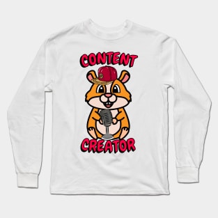 Cute hamster is a content creator Long Sleeve T-Shirt